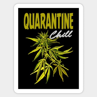 Stoner Quarantine Chill, Social Distance, Cannabis Survivor Sticker